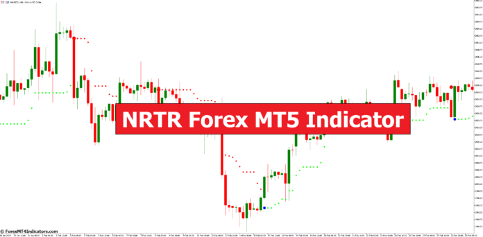 NRTR Forex MT5 Indicator