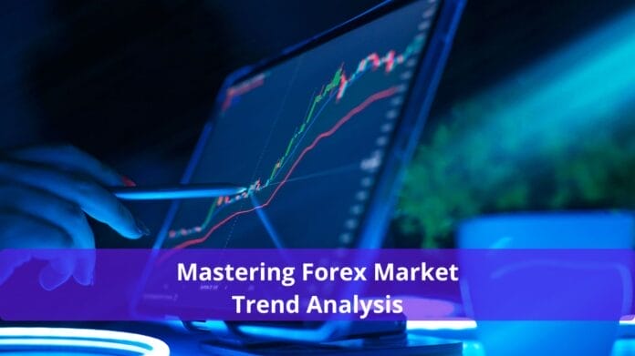 Forex Market Trend Analysis