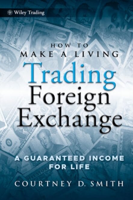 Best Forex Books for Beginners 6 How to Make a Living Trading Foreign Exchange