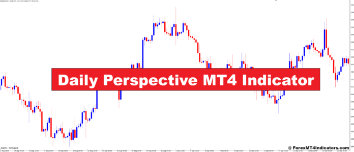 Daily Perspective MT4 Indicator Daily Perspective MT4 Indicator