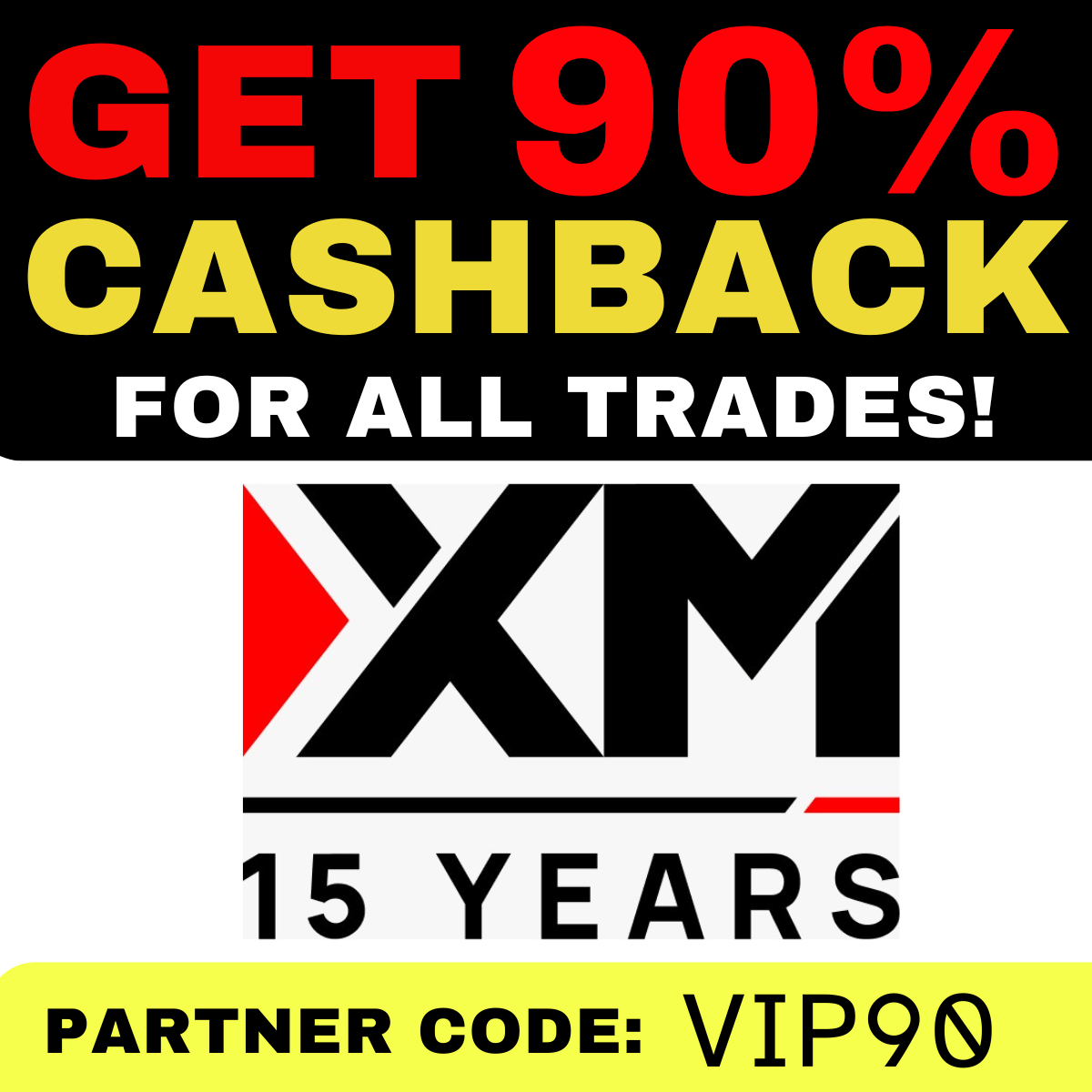 XM 90 Rebate Cashback